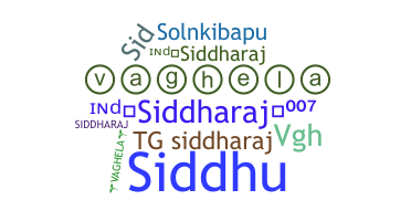 Smeknamn - Siddharaj