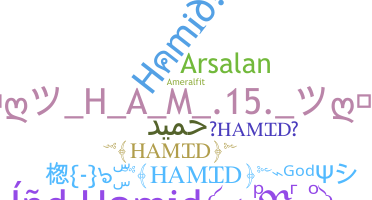 Smeknamn - Hamid