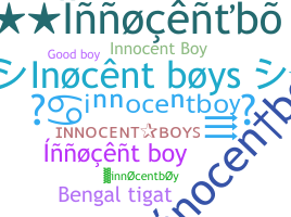 Smeknamn - innocentboy