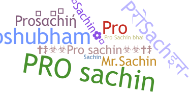 Smeknamn - Prosachin