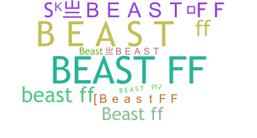 Smeknamn - BeastFF