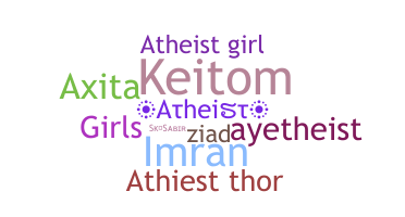 Smeknamn - Atheist
