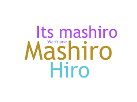 Smeknamn - mashiro