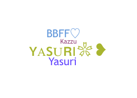 Smeknamn - Yasuri
