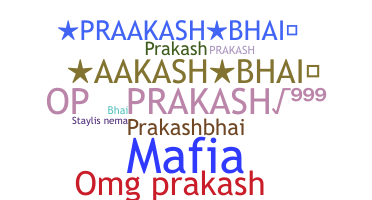 Smeknamn - PrakashBhai