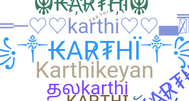 Smeknamn - Karthi