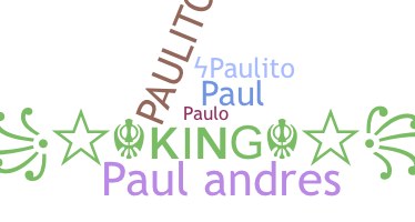 Smeknamn - Paulito