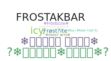 Smeknamn - FrostBite