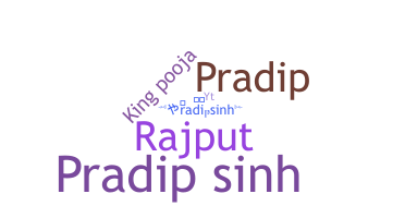 Smeknamn - Pradipsinh