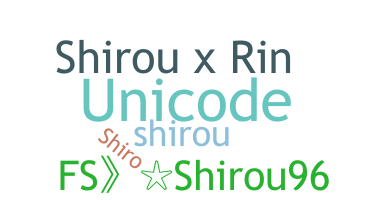 Smeknamn - Shirou