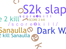 Smeknamn - Score2kill
