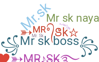 Smeknamn - MRSk