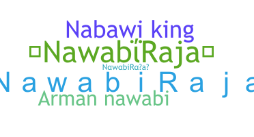 Smeknamn - NawabiRaja