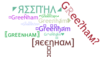 Smeknamn - Greenham