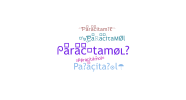 Smeknamn - paracitamol