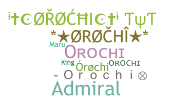 Smeknamn - orochi