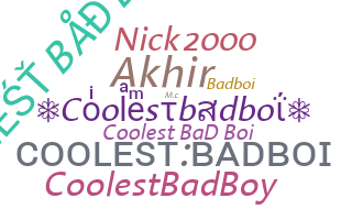 Smeknamn - Coolestbadboi