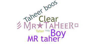 Smeknamn - Taheer