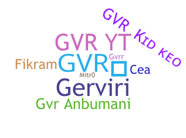 Smeknamn - GVR