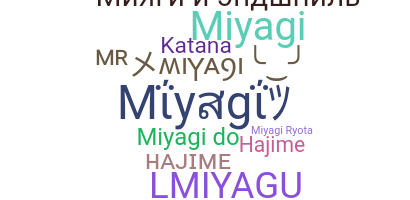 Smeknamn - Miyagi