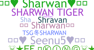 Smeknamn - Sharwan