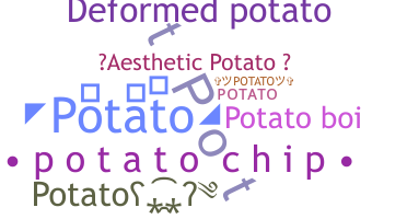 Smeknamn - Potato