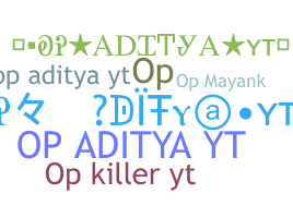 Smeknamn - Opadityayt