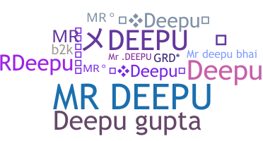 Smeknamn - MrDeepu