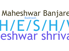 Smeknamn - Maheshwar
