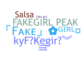 Smeknamn - fakegirl