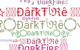 Smeknamn - DarkFire