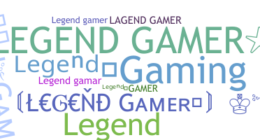 Smeknamn - LegendGamer