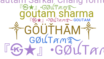 Smeknamn - Goutam