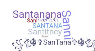 Smeknamn - Santana