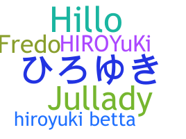 Smeknamn - Hiroyuki