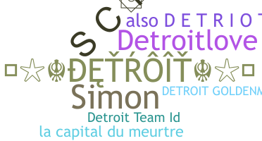 Smeknamn - Detroit