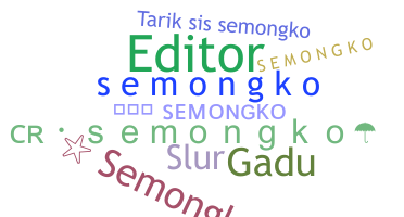 Smeknamn - Semongko