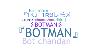 Smeknamn - Botman