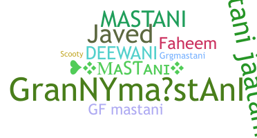 Smeknamn - Mastani