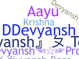 Smeknamn - Devyansh