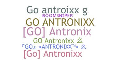 Smeknamn - GoAntronixx
