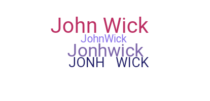 Smeknamn - JonhWick