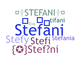 Smeknamn - Stefani