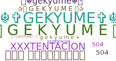 Smeknamn - Gekyume