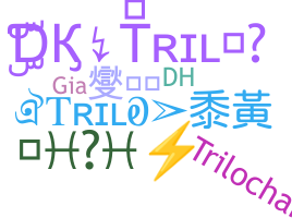 Smeknamn - Trilo