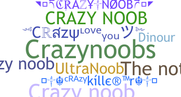 Smeknamn - CrazyNoob
