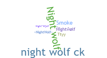 Smeknamn - NightWolf