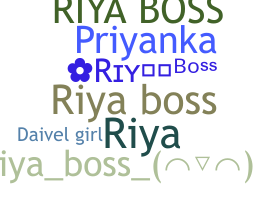 Smeknamn - RiyaBoss