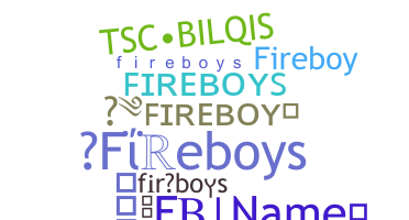 Smeknamn - fireboys