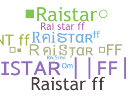 Smeknamn - RaistarFF